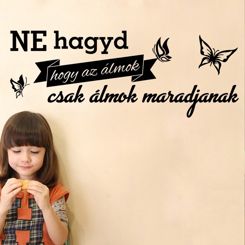 Falmatrica idézet szöveges faltetoválás motivációs magyar szöveggel