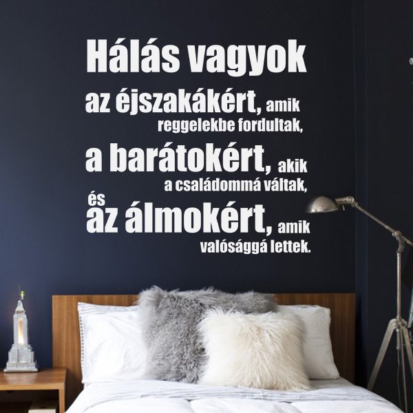Hálás feliratos falmatrica szöveges faltetoválás szöveggel fali idézet betűk